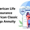 American Life Insurance American Classic MYGA Annuity