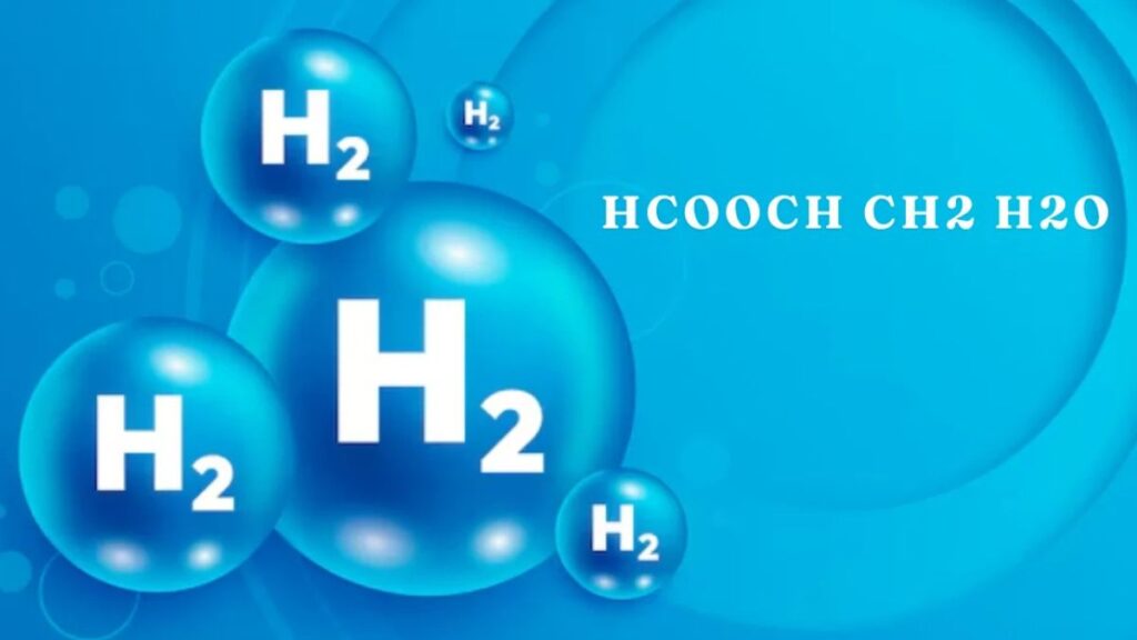 hcooch ch2 h2o